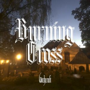 Burning Cross (Single)