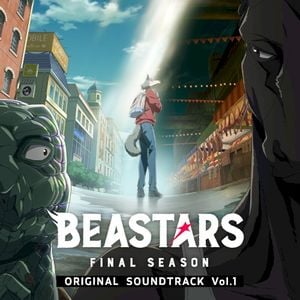 『BEASTARS FINAL SEASON』オリジナルサウンドトラック Vol.1 (OST)