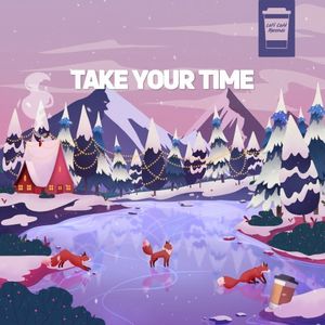 Take Your Time (Single)