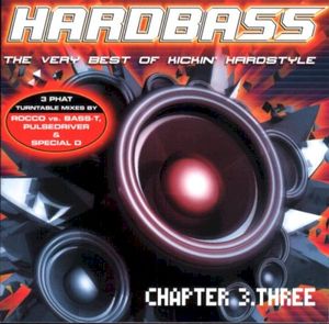 Hardbass, Chapter 3.Three