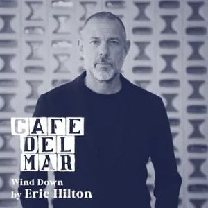 Cafe Del Mar: Wind Down (DJ Mix)