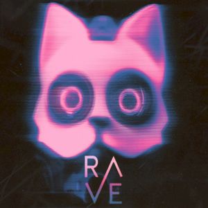 Rave (Single)