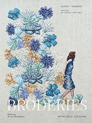 Broderies: Anthologie curieuse