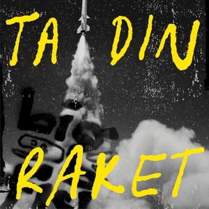 Ta din raket (EP)