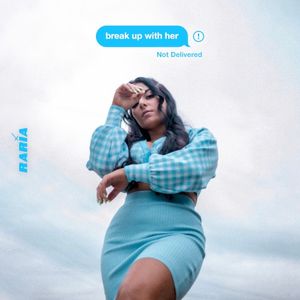 Break Up With Her (Single)