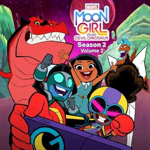 Marvel’s Moon Girl and Devil Dinosaur: Season 2: Volume 2 (OST)