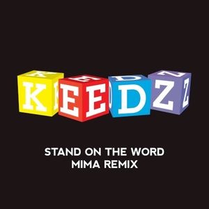 Stand on the Word (Mima remix)