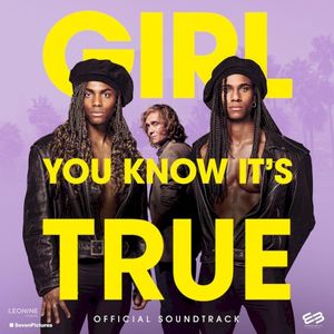 Girl, You Know It's True: Official Soundtrack (OST)