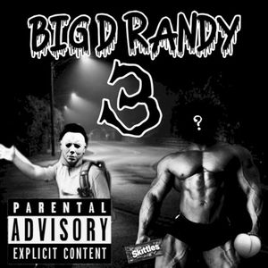 BIG DICK RANDY 3: THE END (Single)