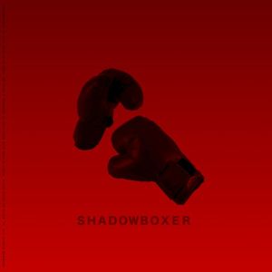 SHADOWBOXER (Single)