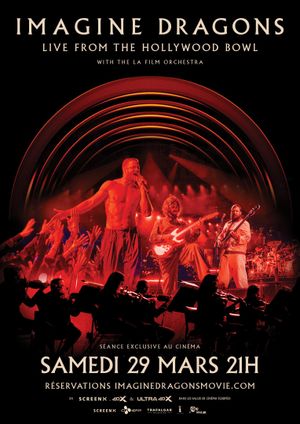 Imagine Dragons: Live from the Hollywood Bowl with the LA Film Orchestra