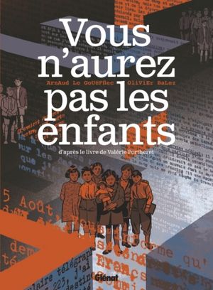 Vous n'aurez pas les enfants