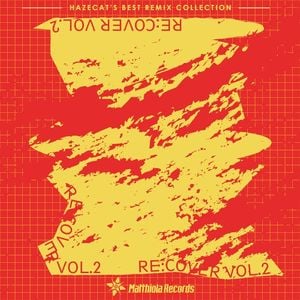 Re-Cover Vol.2 - HazeCat's Best Remix Collection