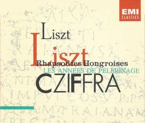 Rhapsodies Hongroises / Les Années de pèlerinage