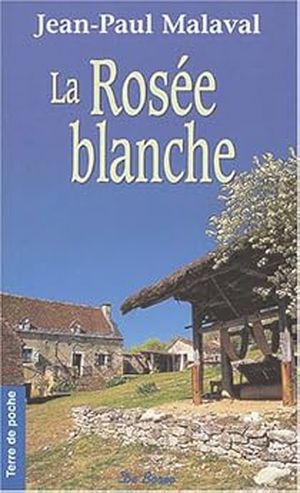 La Rosée blanche