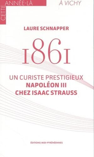 1861 - Un curiste prestigieux