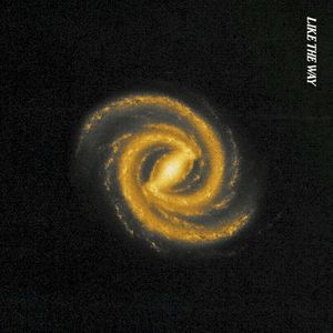 Like the Way (Single)