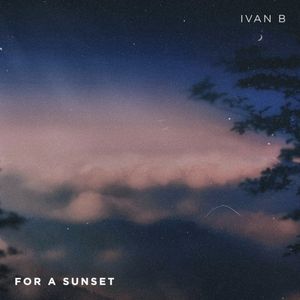 For a Sunset (Single)