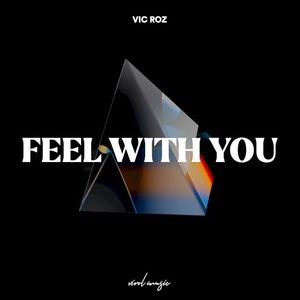 Feel With You (Single)