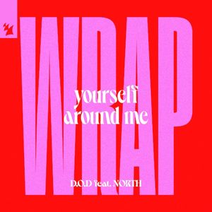 Wrap Yourself Around Me (Single)