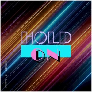 Hold On (Single)