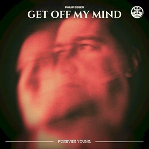 Get Off My Mind (Single)