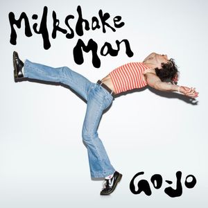 Milkshake Man (Single)