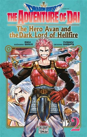 Dragon Quest: The Adventure of Daï - The Hero Avan and the Dark Lord of Hellfire, tome 2