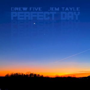Perfect Day (Single)