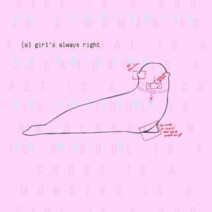 Girl’s Always Right (Single)