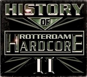 History of Rotterdam Hardcore II