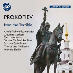 Prokofiev: Ivan the Terrible (Remastered 2024)