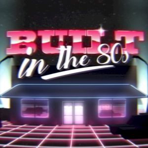 Built in the 80s (Single)