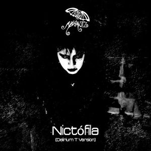 Nictófila (DeliriumT versión) (Single)