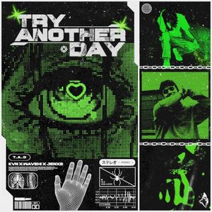 TRY ANOTHER DAY (Single)