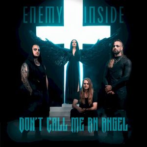 Don’t Call Me an Angel (Single)