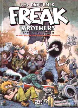 Les Fabuleux Freak Brothers : Intégrale, tome 8