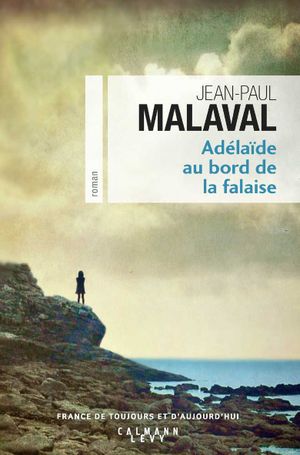 Adélaïde, au bord de la falaise
