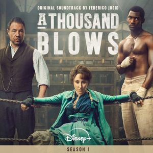 A Thousand Blows: Original Soundtrack (OST)