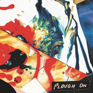 Plough On (Single)