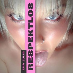 RESPEKTLOS (Single)