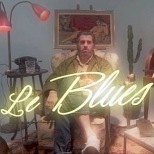 LE BLUES (Single)