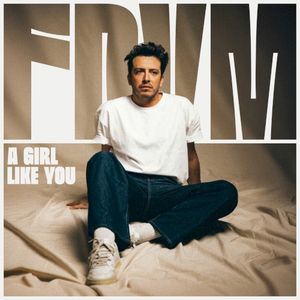 A Girl Like You (Single)