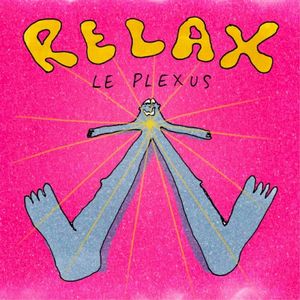 Relax le plexus (Single)