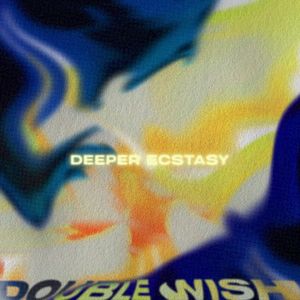 Deeper Ecstasy (EP)