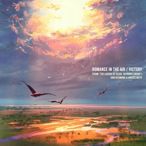 Romance in the Air / Victory (From "The Legend of Zelda: Skyward Sword") [Acoustic Version] (Single)