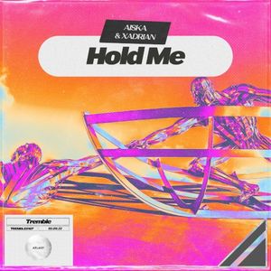 Hold Me (Single)