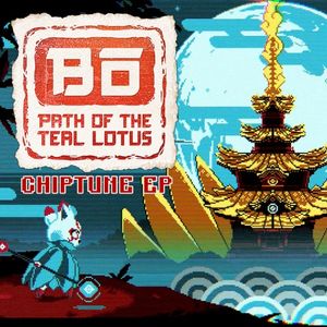 Bō: Path of the Teal Lotus Chiptune EP (EP)