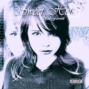 sweet hello, sad farewell (EP)