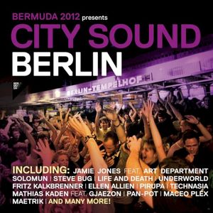 BerMuDa 2012 presents City Sound Berlin